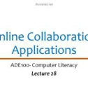 Lecture Computer literacy - Lecture 28: Online Collaboration Applications