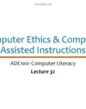 Lecture Computer literacy - Lecture 32: Computer ethics & computer assisted instructions