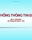 Bài 1: Giới thiệu Hệ Thông tin Địa lý GIS