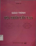 Giáo trình Địa chất cấu tạo: Phần 1 - GS. Lê Như Lai