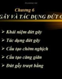 Chương 6 ĐỨT GÃY VÀ TÁC DỤNG ĐỨT GÃY