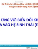 Bài giảng Thích ứng với biến đổi khí hậu dựa vào hệ sinh thái (EbA)