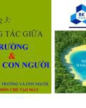 Bài giảng Môi trường và con người - Chương 3: Tương tác giữa môi trường và con người