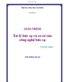 Giáo trình: Xử lý bức xạ và cơ sở của công nghệ bức xạ