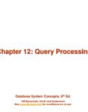 Lecture Database system concepts (6/e): Chapter 12 - Silberschatz, Korth, Sudarshan