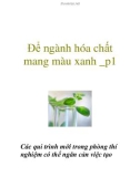 Để ngành hóa chất mang màu xanh _p1