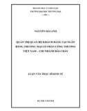 Luận văn Thạc sĩ Kinh tế: Quản trị quan hệ khách hàng tại Ngân hàng Thương mại cổ phần Công thương Việt Nam – Chi nhánh Bãi Cháy