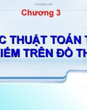 Bài giảng Lý thuyết đồ thị: Chương 3 - Các thuật toán tìm kiếm trên đồ thị