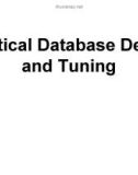 Lecture Database Systems - Chapter 9: Practical database design and tuning (Nguyen Thanh Tung)