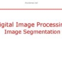 Lecture Digital image processing - Chapter 8: Image segmentation