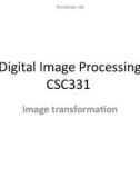 Lecture Digital image processing - Lecture 11: Image Transformation