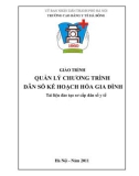 Giáo trình Quản lý chương trình dân số kế hoạch hóa gia đình: Phần 1 - CĐ Y tế Hà Đông