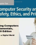 Lecture Discovering computers fundamentals - Chapter 10: Computer security and safety, ethics, and privacy