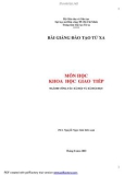 Bài giảng môn học Khoa học giao tiếp - Th.S. Nguyễn Ngọc Lâm