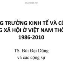 Bài giảng Tăng trưởng kinh tế và công bằng xã hội ở Việt Nam thời kỳ 1986-2010