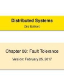 Lecture Distributed systems (3/E) - Chapter 8: Fault tolerance