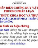 Bài giảng Chương VII: Phép biện chứng duy vật - Phương pháp luận nhận thức khoa học và thực tiễn