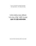 Văn hóa gia đình Việt Nam qua tư liệu Hán Nôm: Phần 1