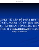 Bài giảng: Vài nét về vấn đề phát huy vai trò của người có uy tín; phong tục, tập quán, tôn giáo, tín ngưỡng ở vùng DTTS Việt Nam