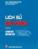 Ebook Lịch sử Hải Phòng (1955-2020): Phần 1 (Tập 4)