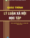 Giáo trình Lý luận xã hội học tập: Phần 1