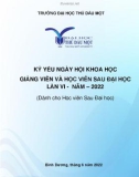 Giảng viên và học viên sau đại học lần VI năm 2022 - Kỷ yếu ngày hội khoa học: Phần 1 (Dành cho Học viên Sau Đại học)