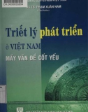 Mấy vấn đề cốt yếu về Triết lý phát triển ở Việt Nam: Phần 1