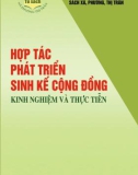 Kinh nghiệm và thực tiễn trong phát triển sinh kế cộng đồng: Phần 1