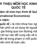 GIỚI THIỆU MÔN HỌC KINH TẾ QUỐC TẾ