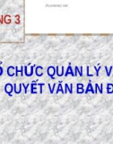 Bài giảng Nghiệp vụ văn thư: Chương 3 - GV. Nguyễn Thị Phong Lê