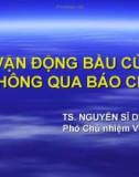 Bài giảng Vận động bầu cử thông qua báo chí - TS. Nguyễn Sĩ Dũng