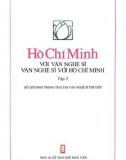 Bác Hồ với văn nghệ sĩ - Văn nghệ sĩ với Bác Hồ (Tập 3): Phần 1