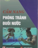 Hướng dẫn phòng tránh đuối nước: Phần 1