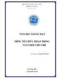 Tài liệu giảng dạy môn Tổ chức hoạt động vui chơi cho trẻ