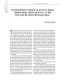 Về tình hình vi phạm và xử lý vi phạm trong hoạt động quản lý, tu bổ, tôn tạo di tích thời gian qua