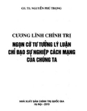 Sự nghiệp cách mạng và cương lĩnh chính trị ngọn cờ lý tưởng lý luận chỉ đạo của chúng ta