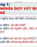 Bài giảng Những nguyên lý cơ bản của chủ nghĩa Mác - Lênin: Chương 1 - TS.GVC. Trần Nguyên Ký