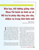 Đào tạo, bồi dưỡng giảng viên khoa Thi hành án hình sự và hỗ trợ tư pháp đáp ứng yêu cầu, nhiệm vụ trong tình hình mới