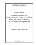 Luận văn Thạc sĩ Kinh tế: Nghiên cứu hành vi mua của khách hàng cá nhân và ứng dụng trong hoạt động marketing của hệ thống siêu thị Vinmart