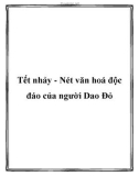 Tết nhảy - Nét văn hoá độc đáo của người Dao Đỏ