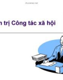 Bài giảng Quản trị Công tác xã hội - Chương 3: Lập kế hoạch chiến lược