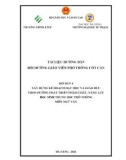 Tài liệu hướng dẫn bồi dưỡng giáo viên phổ thông cốt cán - Mô đun 4: Xây dựng kế hoạch dạy học và giáo dục theo hướng phát triển phẩm chất, năng lực học sinh trung học phổ thông môn Ngữ văn