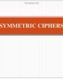 Lecture On safety and security of information systems: Symmetric ciphers