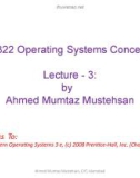 Lecture Operating system concepts - Lecture 3