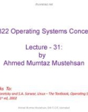 Lecture Operating system concepts - Lecture 30