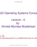 Lecture Operating system concepts - Lecture 4