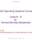 Lecture Operating system concepts - Lecture 6