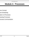 Lecture Operating system concepts - Module 4: Processes