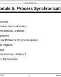 Lecture Operating system concepts - Module 6: Process Synchronization