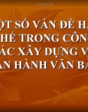 Bài giảng Một số vấn đề hạn chế trong công tác xây dựng và ban hành văn bản